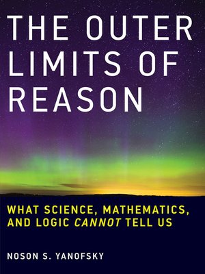 The Outer Limits of Reason - ebook